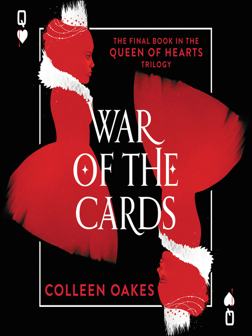 Title details for War of the Cards by Colleen Oakes - Available